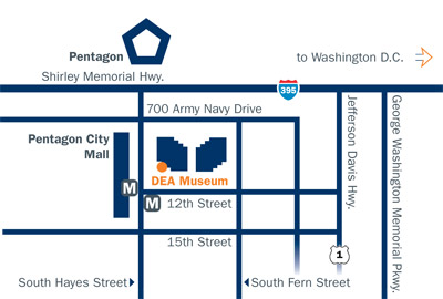 The DEA Museum is located at: 700 Army Navy Drive in Arlington, Viriginia